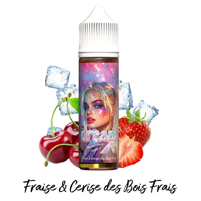 E liquide Dream X Fraise Cerise 50ml pour une expérience fruitée unique