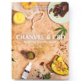 Couverture du livre « Chanvre & CBD, Tout ce qu’on Hemp ! » avec 60 recettes autour du CBD et du chanvre